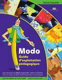Modo - Guide d'exploitation pedagogique (eBook, ePUB) Modo - Guide d'exploitation pedagogique (eBook, ePUB)