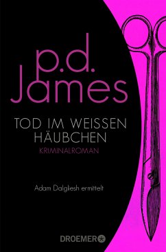 Tod im weißen Häubchen / Adam Dalgliesh Bd.4 (eBook, ePUB) - James, P. D.