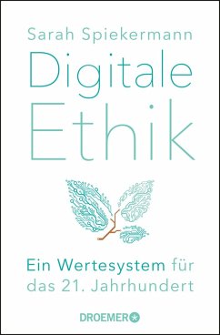 Digitale Ethik (eBook, ePUB) - Spiekermann, Sarah