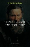 Professor Challenger: The Complete Collection (eBook, ePUB)