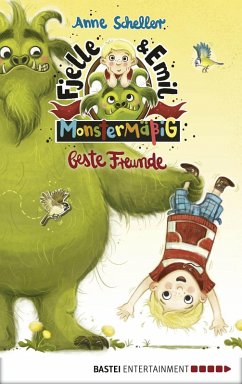 Monstermäßig beste Freunde / Fjelle und Emil Bd.1 (eBook, ePUB) - Scheller, Anne