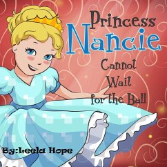 Cover Princess Nancie Cannot Wait for the Ball (Bedtime children's books for kids, early readers) (eBook, ePUB)