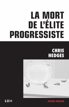 Cover La mort de l'elite progressiste (eBook, ePUB)