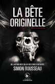 La bete originelle (eBook, ePUB)