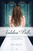 La tentation de Bella (eBook, ePUB) La tentation de Bella (eBook, ePUB)