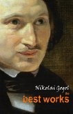 Nikolai Gogol: The Best Works (eBook, ePUB)