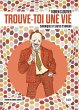 Trouve-toi une vie (eBook, ePUB) - Bild 1