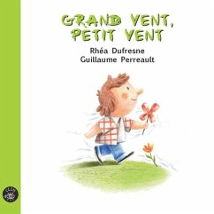Grand vents petit vent (eBook, PDF) - Rhea Dufresne, Dufresne