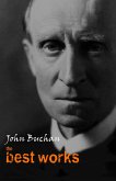 John Buchan: The Best Works (eBook, ePUB)