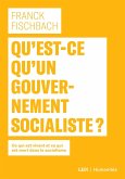 Qu'est-ce qu'un gouvernement socialiste? (eBook, ePUB)