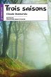 Trois saisons (eBook, ePUB) - Bild 1