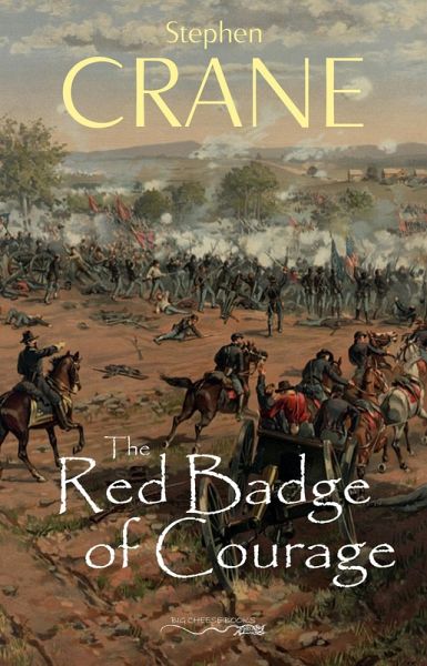 Red Badge of Courage (eBook, ePUB) Red Badge of Courage (eBook, ePUB)