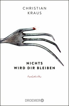 Nichts wird dir bleiben (eBook, ePUB) - Kraus, Christian