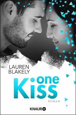 One Kiss / One Bd.4 (eBook, ePUB) - Blakely, Lauren