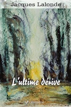 Cover L'ultime derive (eBook, ePUB)