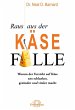 Raus aus der Käsefalle (eBook, ePUB) - Bild 1