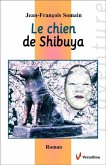 Le chien de Shibuya (eBook, ePUB) Le chien de Shibuya (eBook, ePUB)