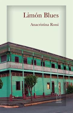 Limón Blues (eBook, ePUB) - Rossi, Anacristina