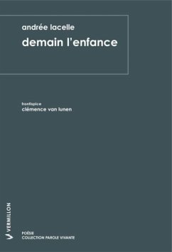 demain l'enfance (eBook, PDF) - Lacelle, Andree
