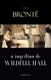 Inquilina de Wildfell Hall (eBook, ePUB) Inquilina de Wildfell Hall (eBook, ePUB)