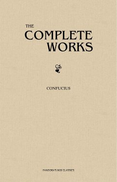 Complete Confucius (eBook, ePUB) - Confucius, Confucius