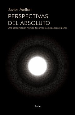 Perspectivas del absoluto (eBook, ePUB) - Melloni, Javier