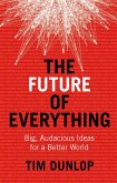 Future of Everything (eBook, ePUB) Future of Everything (eBook, ePUB)