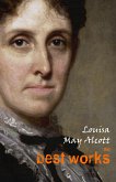 Louisa May Alcott: The Best Works (eBook, ePUB)