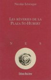Les reveries de la Plaza St-Hubert (eBook, PDF)