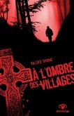 A l'ombre des villages (eBook, ePUB) A l'ombre des villages (eBook, ePUB)