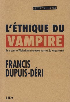 L'ethique du vampire (eBook, ePUB) - Francis Dupuis-Deri, Dupuis-Deri