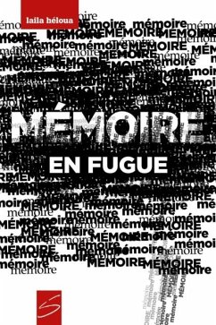 Memoire en fugue (eBook, PDF) - Heloua, Laila