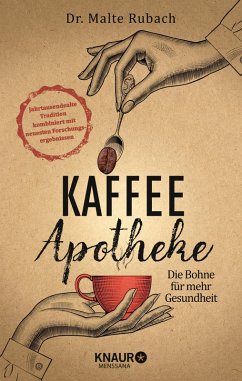 Kaffee-Apotheke (eBook, ePUB) - Rubach, Malte