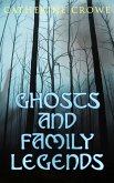 Ghosts and Family Legends (eBook, ePUB)