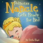 Princess Nancie Gets Ready for Bed (Bedtime children's books for kids, early readers) (eBook, ePUB)