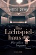 Das Lichtspielhaus. Wie alles begann... - Bild 1