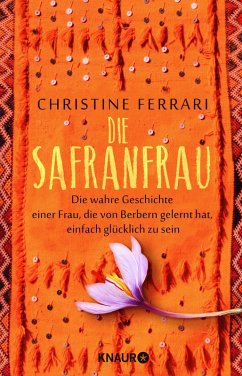 Die Safranfrau (eBook, ePUB) - Ferrari, Christine