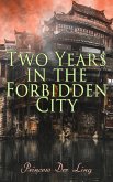 Two Years in the Forbidden City (eBook, ePUB)