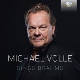 Brahms:Michael Volle Sings Brahms Brahms:Michael Volle Sings Brahms