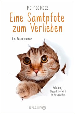 Eine Samtpfote zum Verlieben / Samtpfoten Bd.1 (eBook, ePUB) - Metz, Melinda