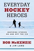 Everyday Hockey Heroes (eBook, ePUB)