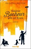 Monsieur Bonheur geht auf Reisen (eBook, ePUB)
