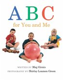 ABC for You and Me (eBook, PDF)