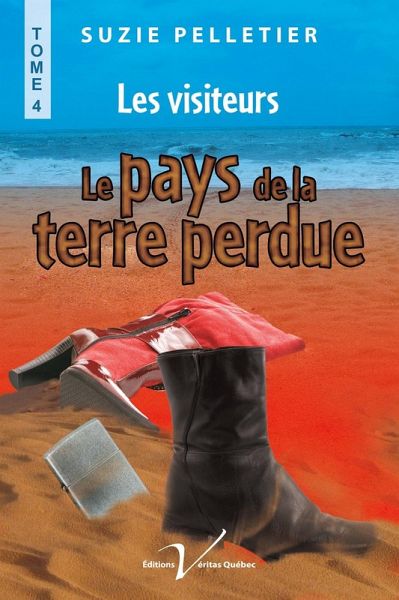 Le pays de la terre perdue, tome 4 : Les visiteurs (eBook, ePUB)