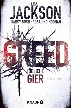 Greed - Tödliche Gier / Wyoming Bd.1 (eBook, ePUB) - Jackson, Lisa; Bush, Nancy; Noonan, Rosalind