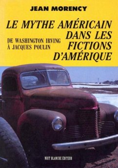 Cover Le mythe americain dans les fictions d'Amerique (eBook, PDF)