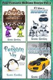 Four Fantastic Bedtime Stories for Children 3-5: Vol. 3 (eBook, ePUB)