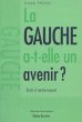 La gauche a-t-elle un avenir ? (eBook,... - Bild 1