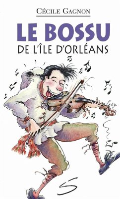 Le bossu de l'ile d'Orleans (eBook, ePUB) - Cecile Gagnon, Gagnon