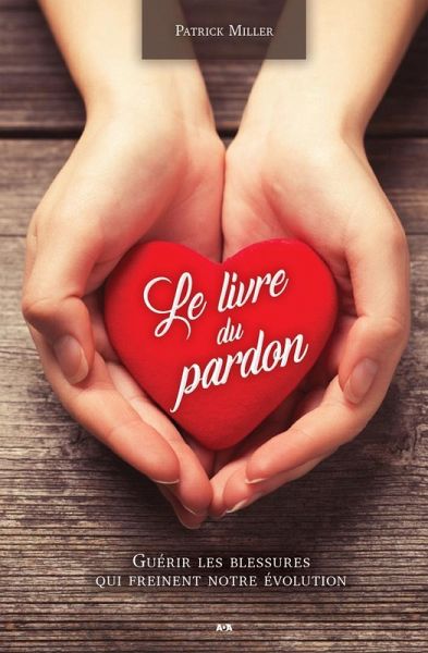 Le livre du pardon (eBook, ePUB) Le livre du pardon (eBook, ePUB)